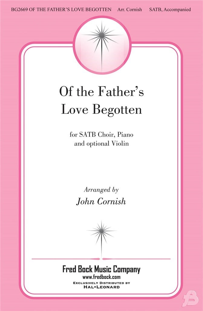 Of the Father's Love Begotten